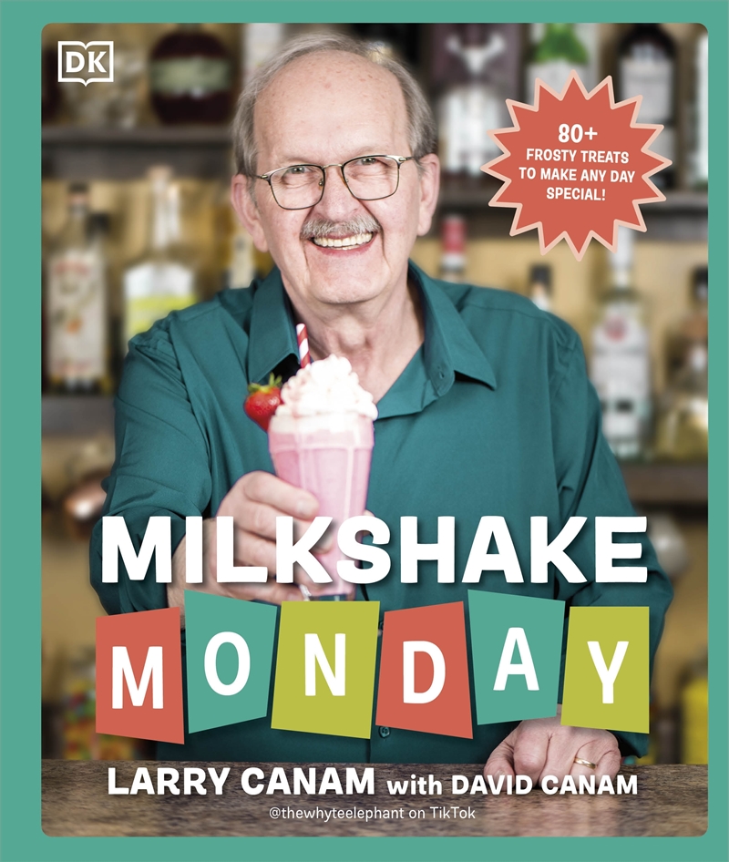 Milkshake Monday:80+ Frosty Treats to Make Any Day Special: A Cookbook/Product Detail/Recipes, Food & Drink