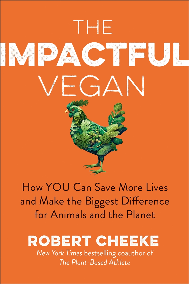 The Impactful Vegan:How You Can Save More Lives and Make the Biggest Difference for Animals and the/Product Detail/Society & Culture