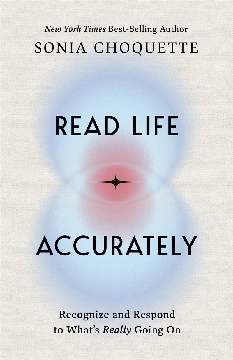 Read Life Accurately:Recognize and Respond to What's Really Happening/Product Detail/Religion & Beliefs