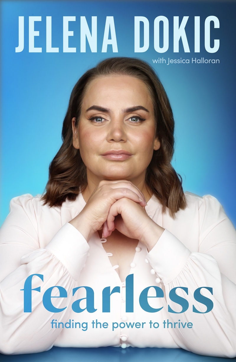 Fearless:Finding the Power to Thrive - From the bestselling author of Unbreakable/Product Detail/Self Help & Personal Development