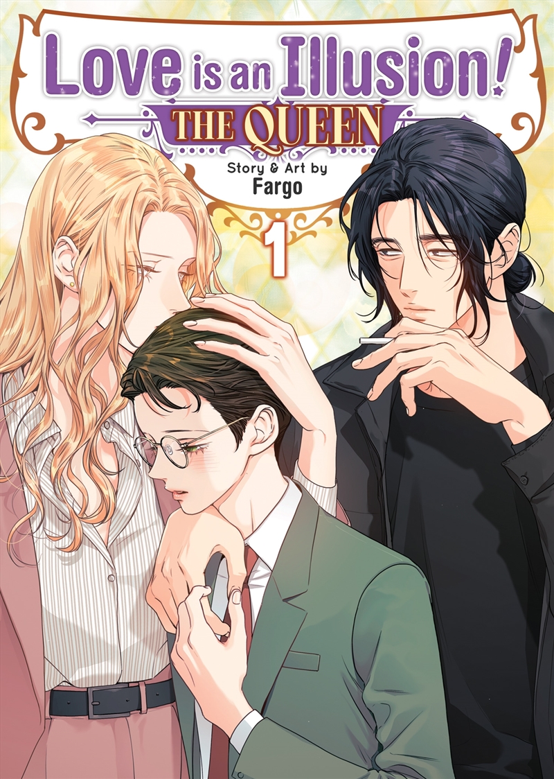 Love is an Illusion! - The Queen Vol. 1/Product Detail/Manga