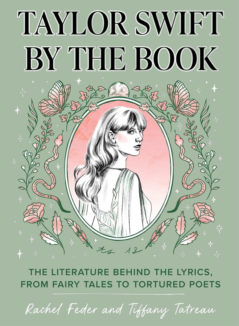 Taylor Swift by the Book:The Literature Behind the Lyrics, from Fairy Tales to Tortured Poets/Product Detail/Language & Linguistics