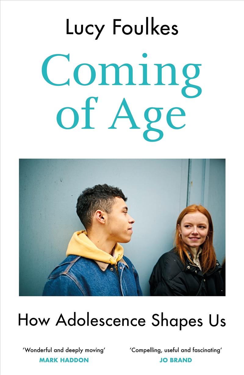 Coming of Age:How Adolescence Shapes Us/Product Detail/Psychology