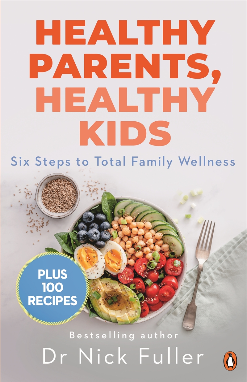 Healthy Parents, Healthy Kids:Six Steps to Total Family Wellness/Product Detail/Family & Health