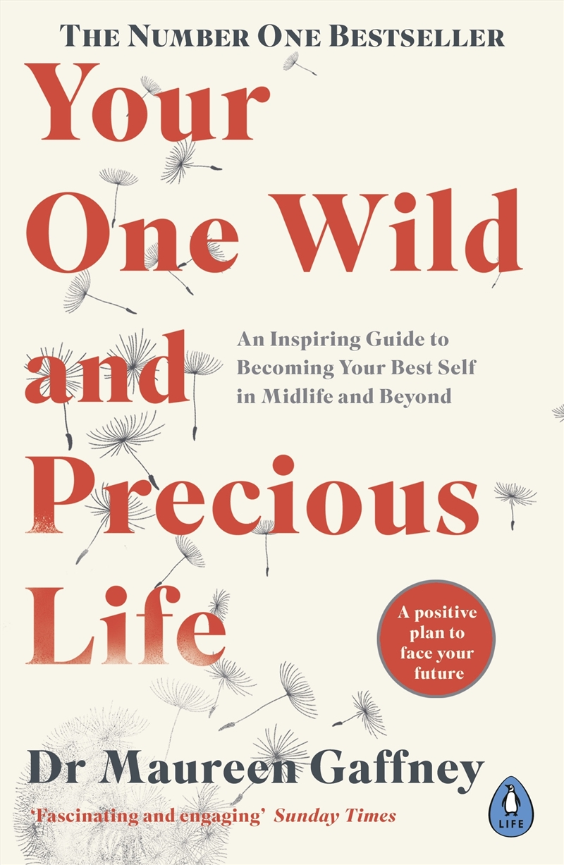 Your One Wild and Precious Life:An Inspiring Guide to Becoming Your Best Self At Any Age/Product Detail/Self Help & Personal Development