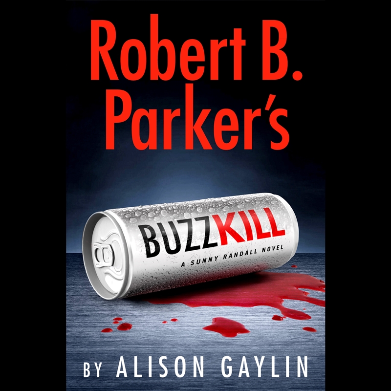 Robert B. Parker's Buzz Kill/Product Detail/Thrillers & Horror Books