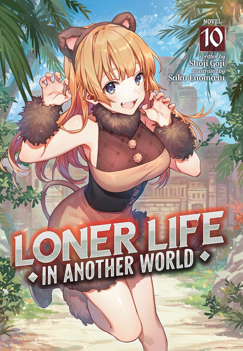 Loner Life in Another World (Light Novel) Vol. 10/Product Detail/Graphic Novels