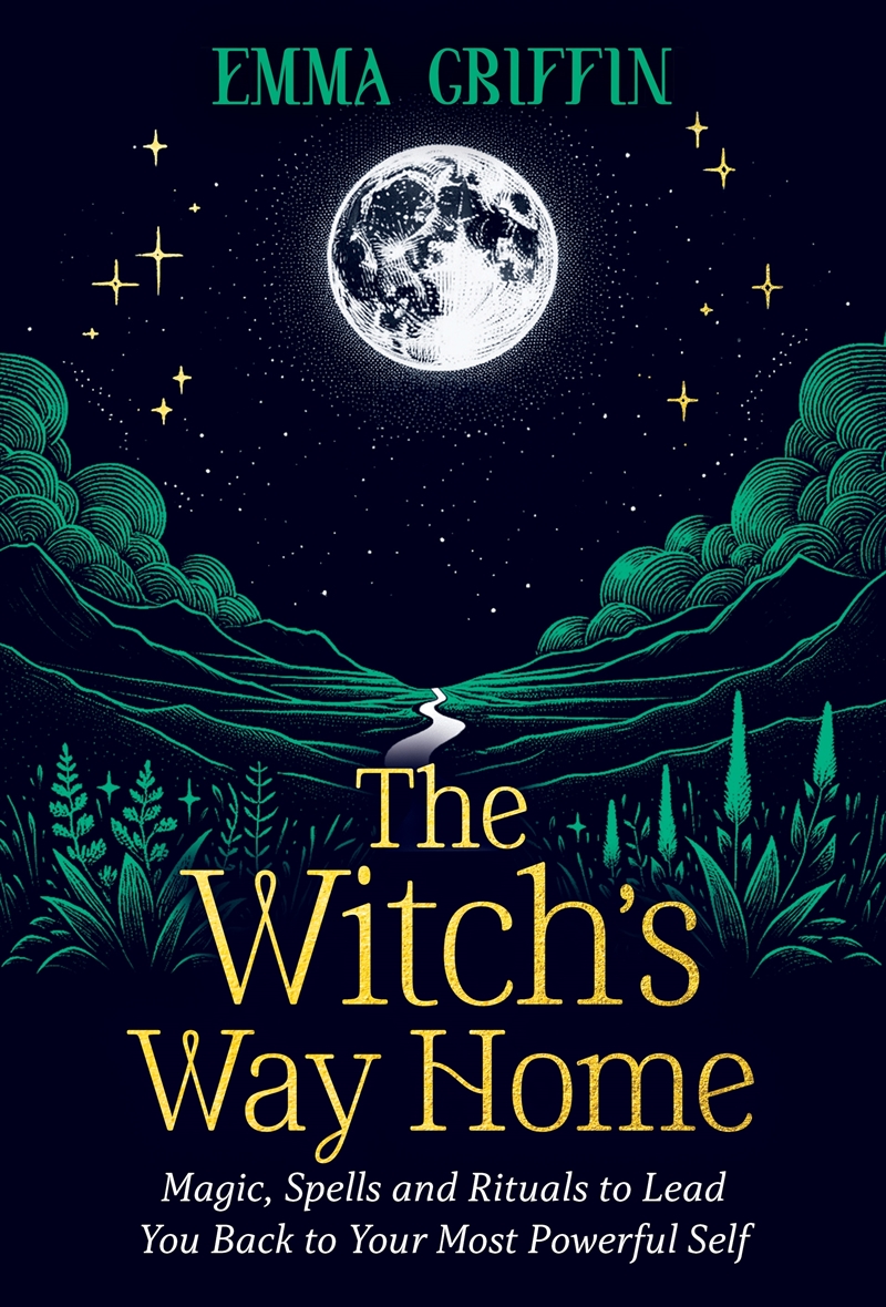 The Witch's Way Home:Magic, Spells and Rituals to Lead You Back to Your Most Powerful Self/Product Detail/Religion & Beliefs