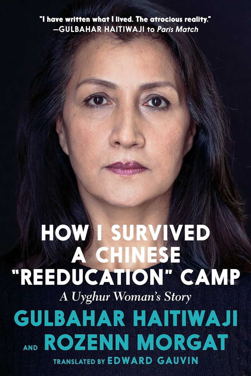 How I Survived a Chinese Reeducation Camp:A Uyghur Woman's Story/Product Detail/Reading