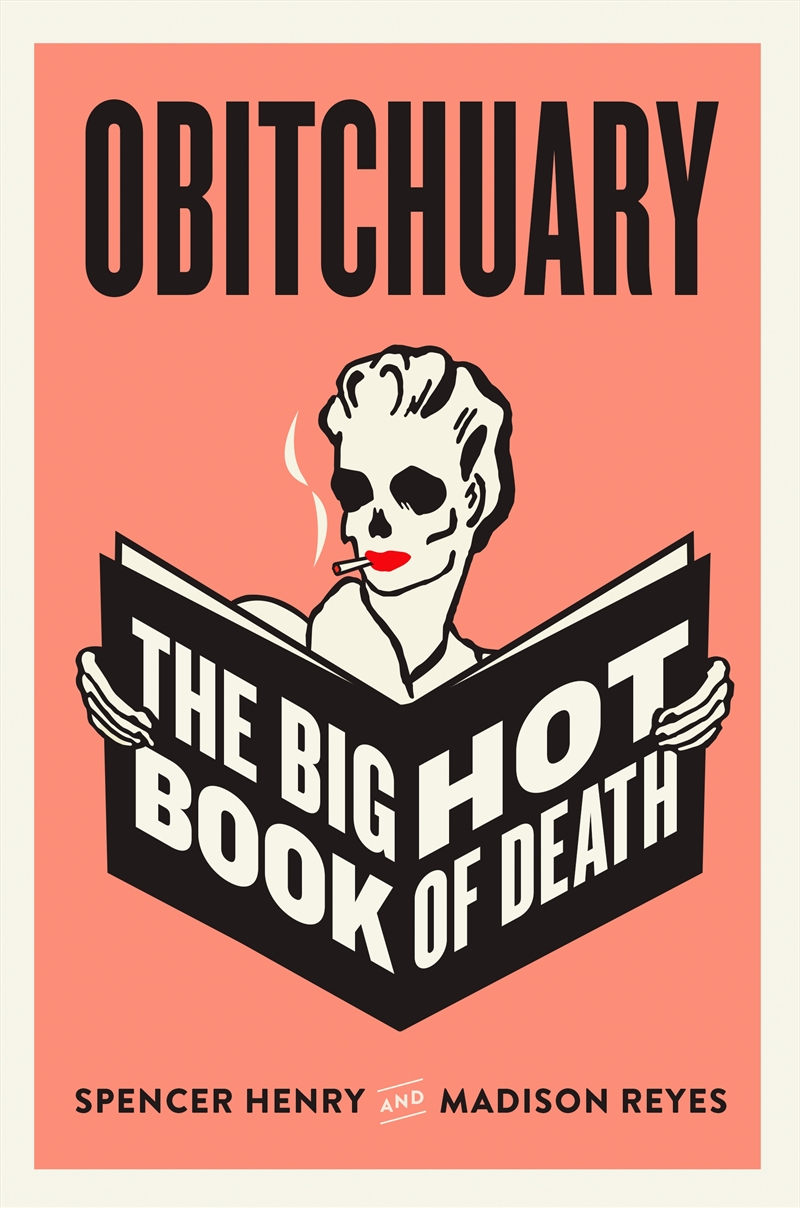 Obitchuary:The Big Hot Book of Death/Product Detail/Childrens