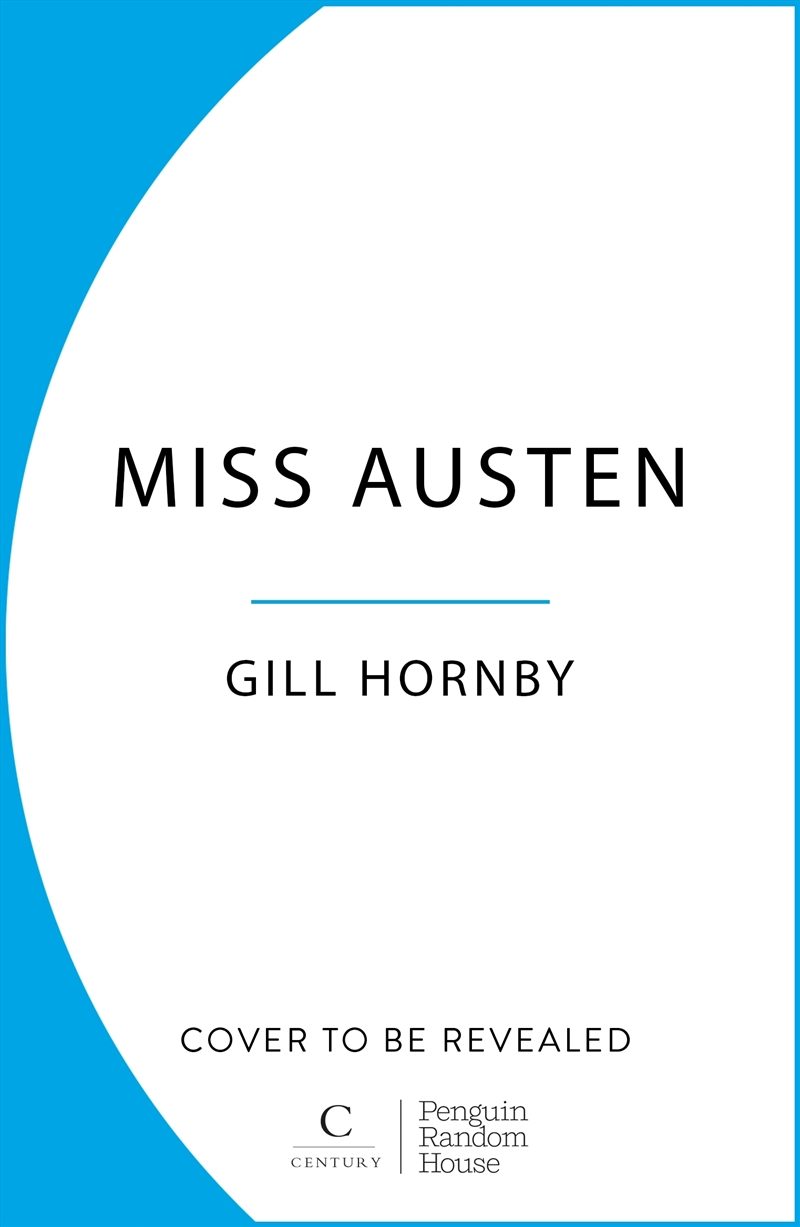 Miss Austen:the #1 bestseller and one of the best novels of the year according to the Times and Obse/Product Detail/Historical Fiction