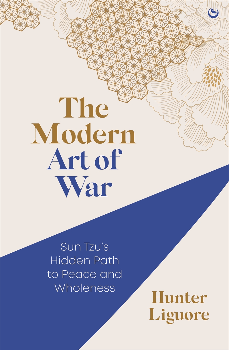 The Modern Art of War:Sun Tzu's Hidden Path to Peace and Wholeness/Product Detail/Reading