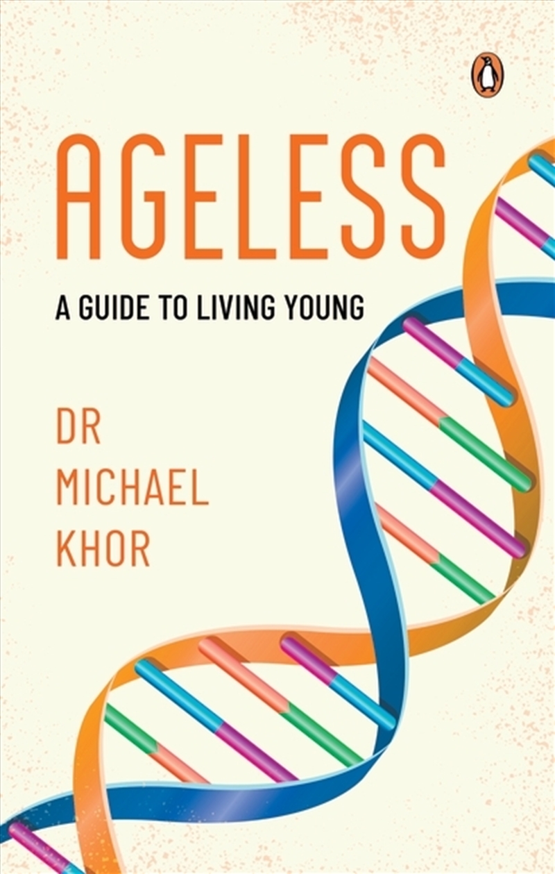 Ageless:A Guide to Living Young/Product Detail/Literature & Poetry