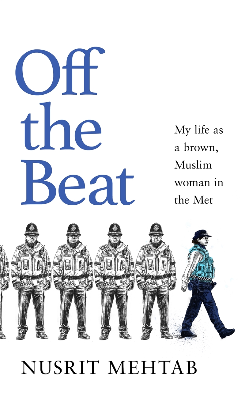 Off The Beat:My life as a brown, Muslim woman in the Met/Product Detail/Reading