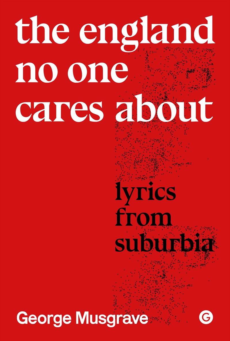 The England No One Cares About:Lyrics from Suburbia/Product Detail/Arts & Entertainment