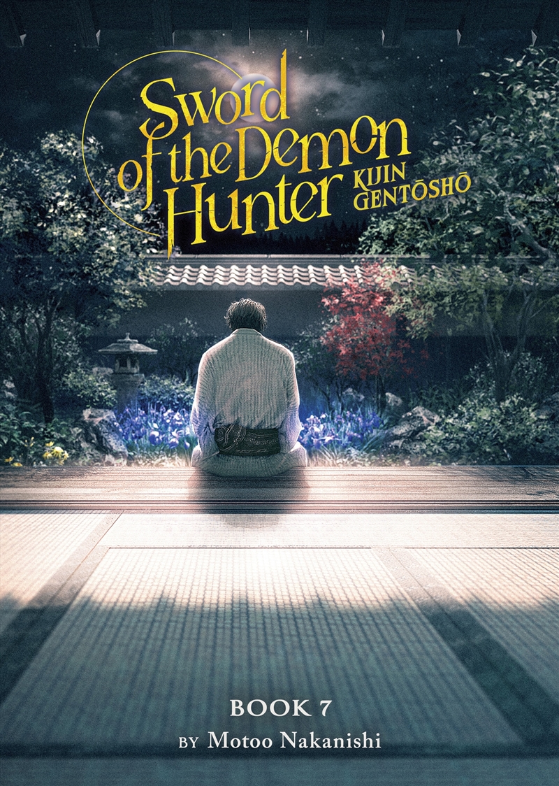 Sword of the Demon Hunter: Kijin Gentosho (Light Novel) Vol. 7/Product Detail/Graphic Novels