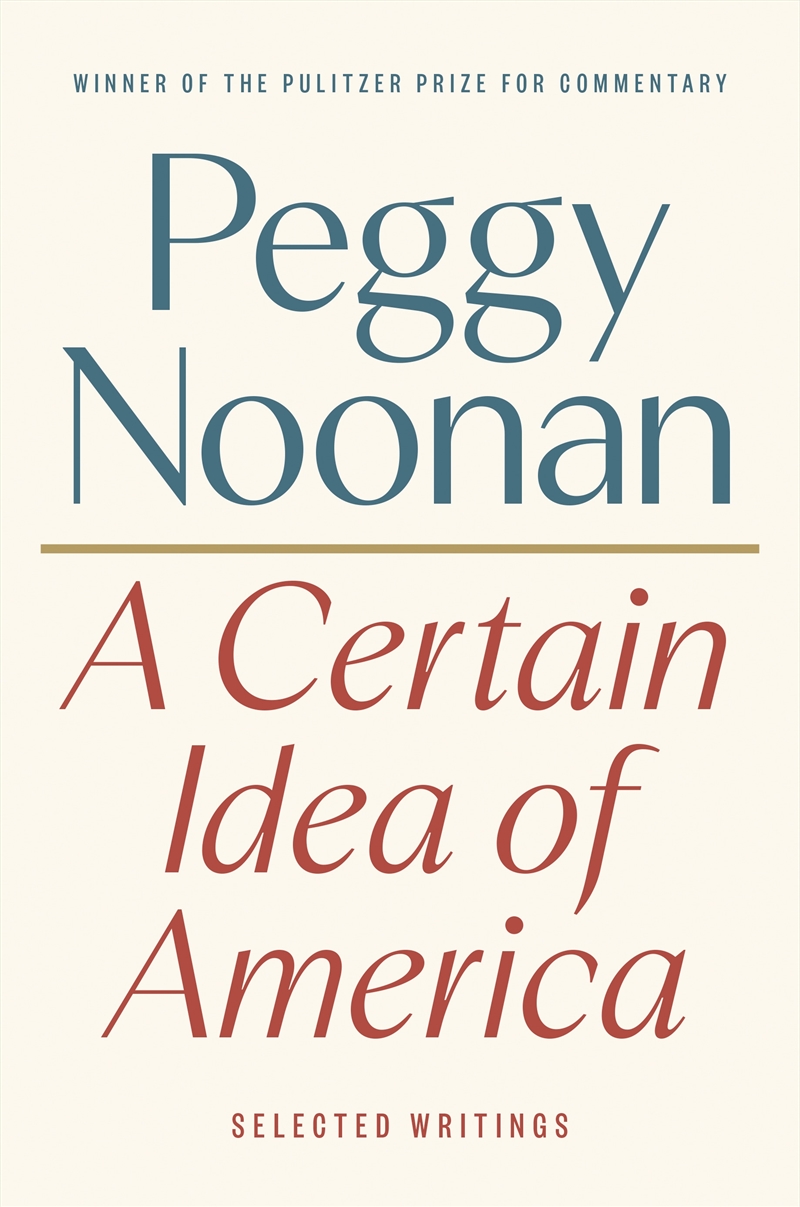 A Certain Idea of America:Selected Writings/Product Detail/Politics & Government