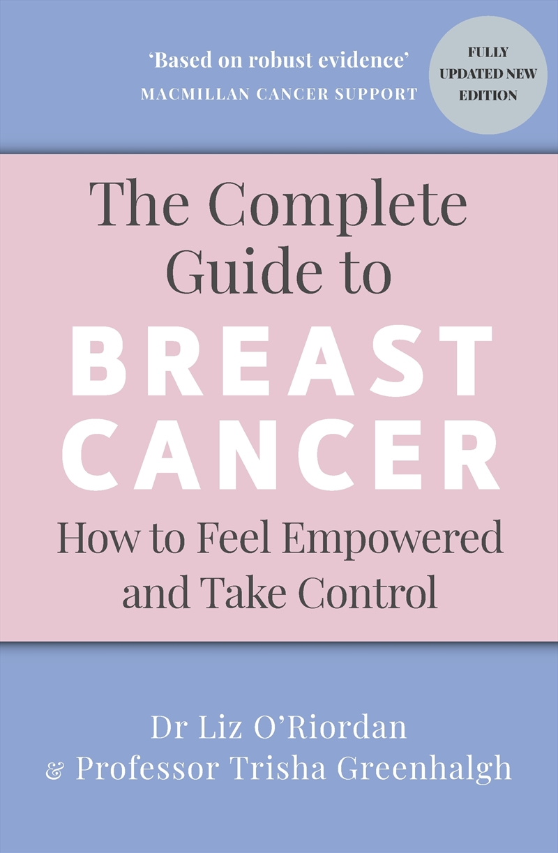 The Complete Guide to Breast Cancer:How to Feel Empowered and Take Control/Product Detail/Self Help & Personal Development