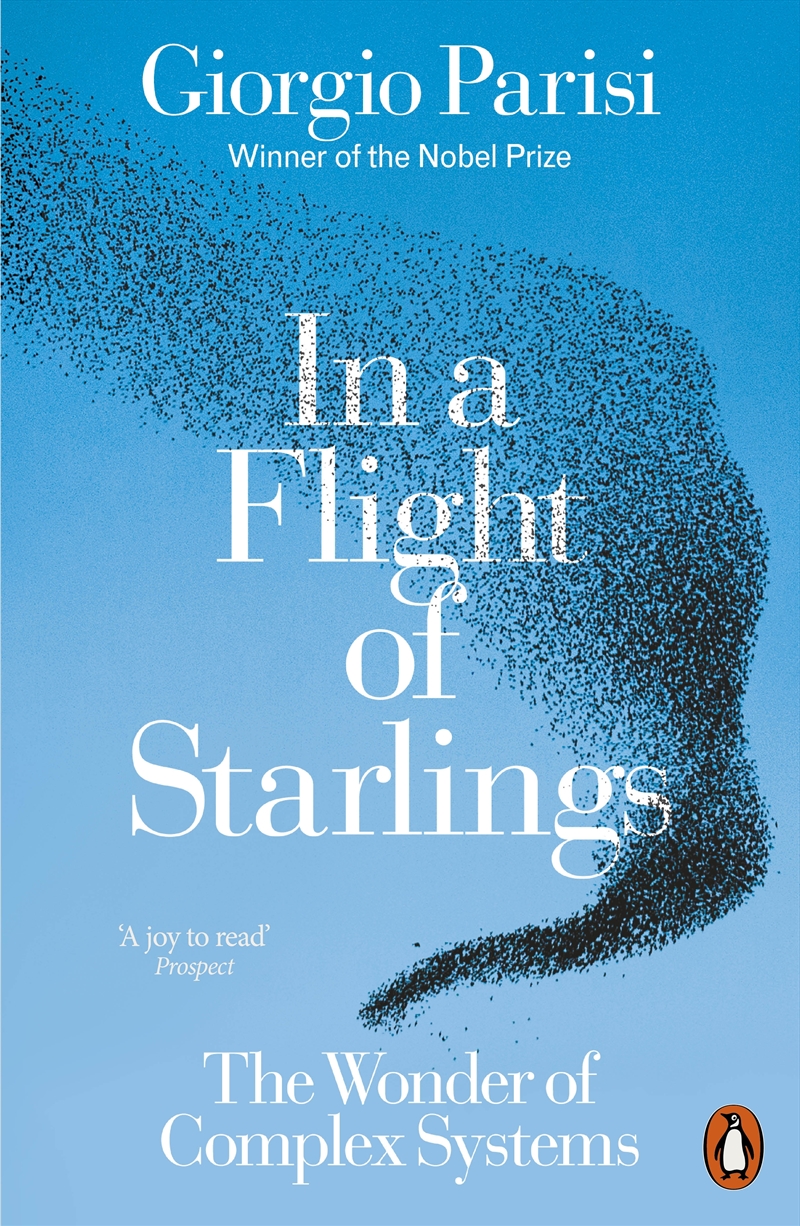 In a Flight of Starlings:The Wonder of Complex Systems/Product Detail/Science