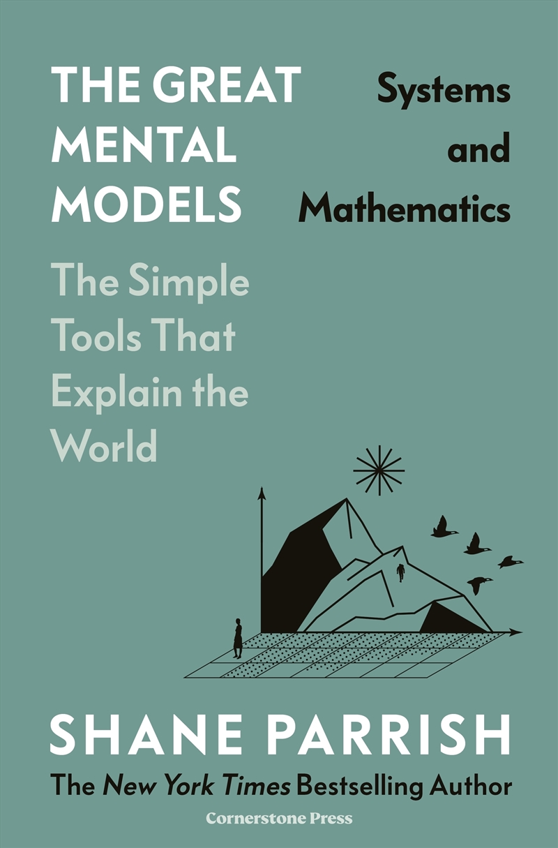 The Great Mental Models: Systems and Mathematics/Product Detail/Reading