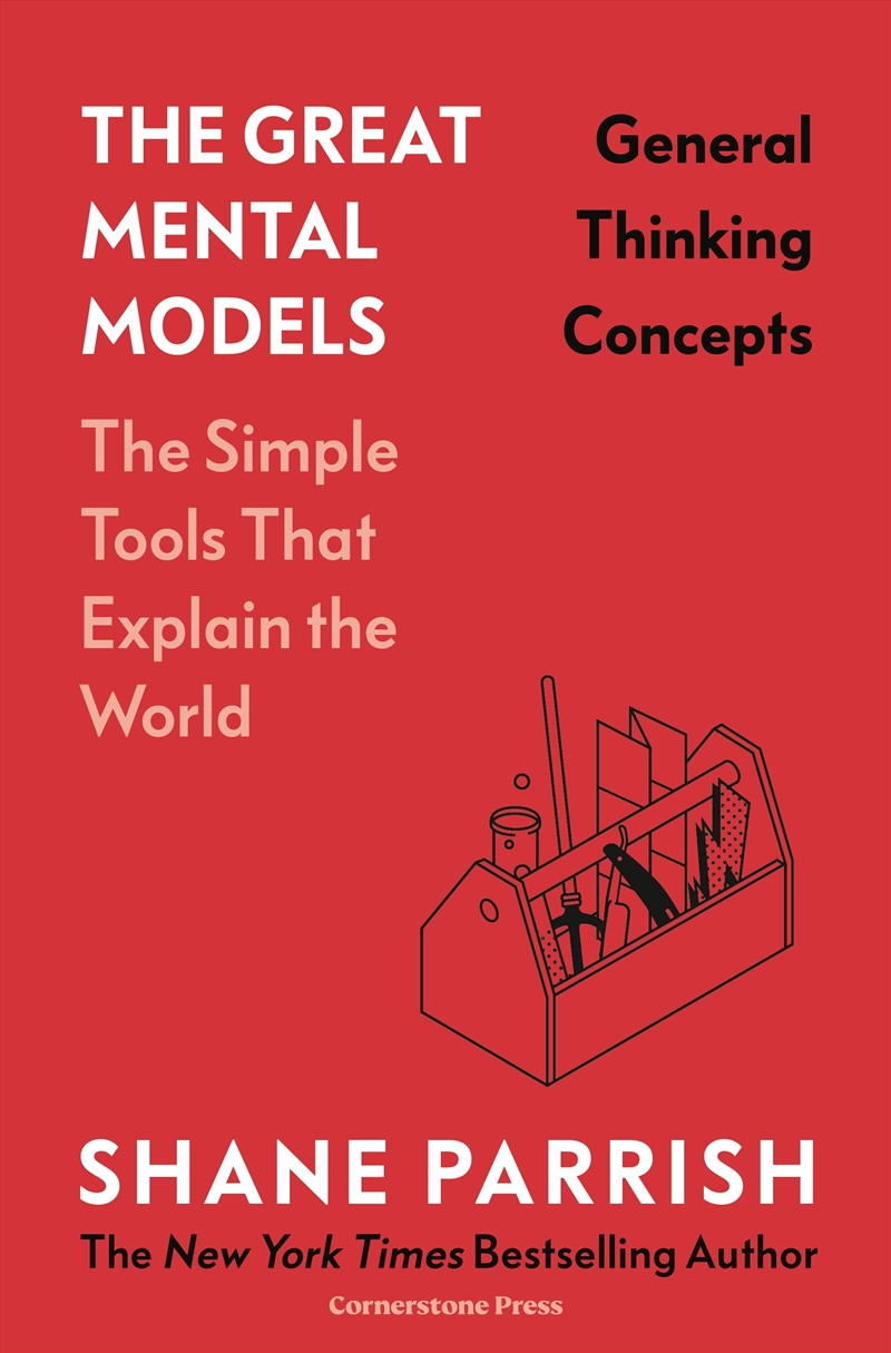 The Great Mental Models: General Thinking Concepts/Product Detail/Reading