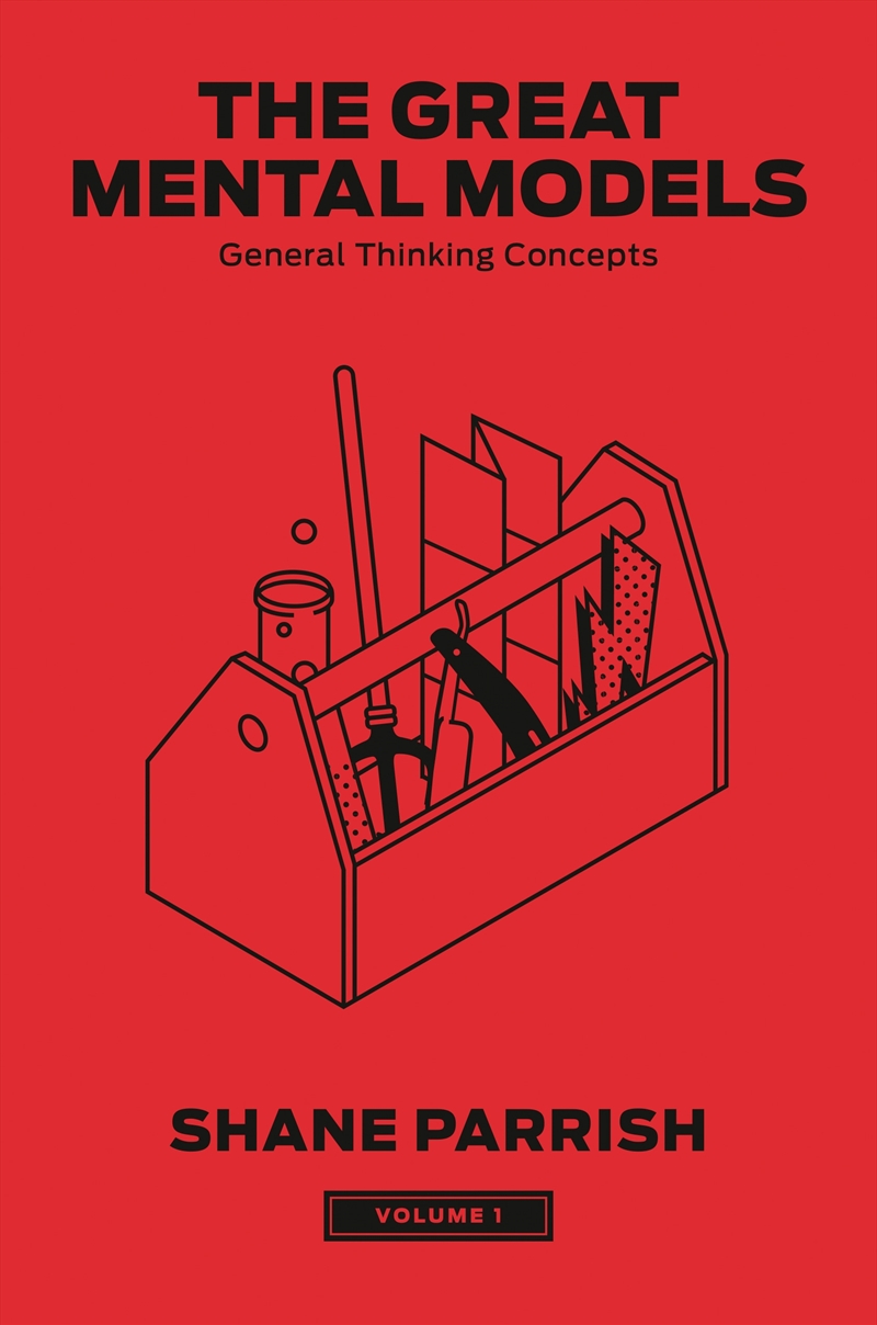 The Great Mental Models, Volume 1:General Thinking Concepts/Product Detail/Fashion & Style Guides