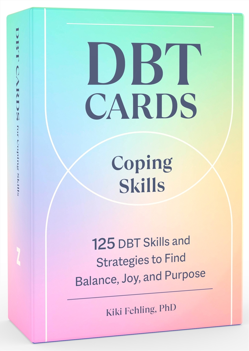 DBT Cards for Coping Skills:125 DBT Skills and Strategies to Find Balance, Joy, and Purpose/Product Detail/Psychology