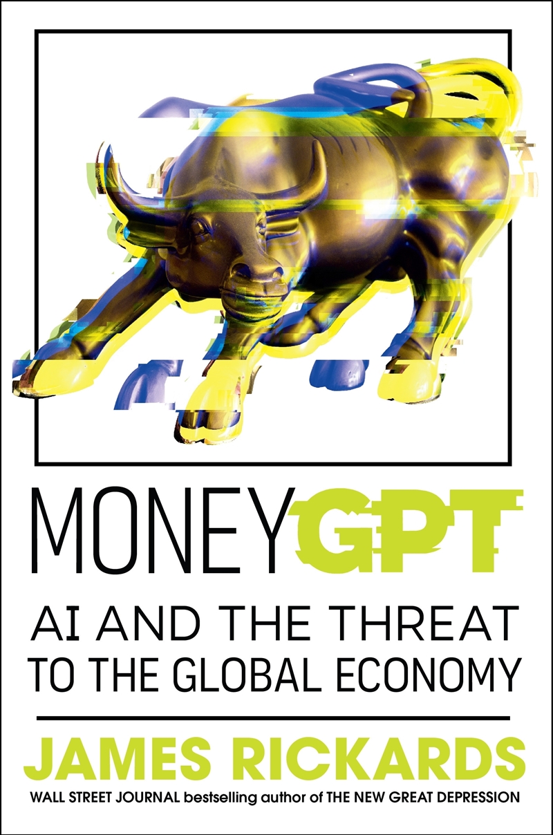 MoneyGPT:AI and the Threat to the Global Economy/Product Detail/Computing & IT