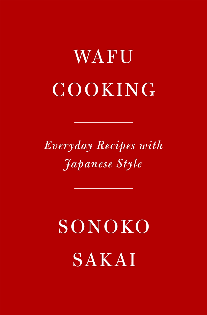 Wafu Cooking:Everyday Recipes with Japanese Style: A Cookbook/Product Detail/Recipes, Food & Drink