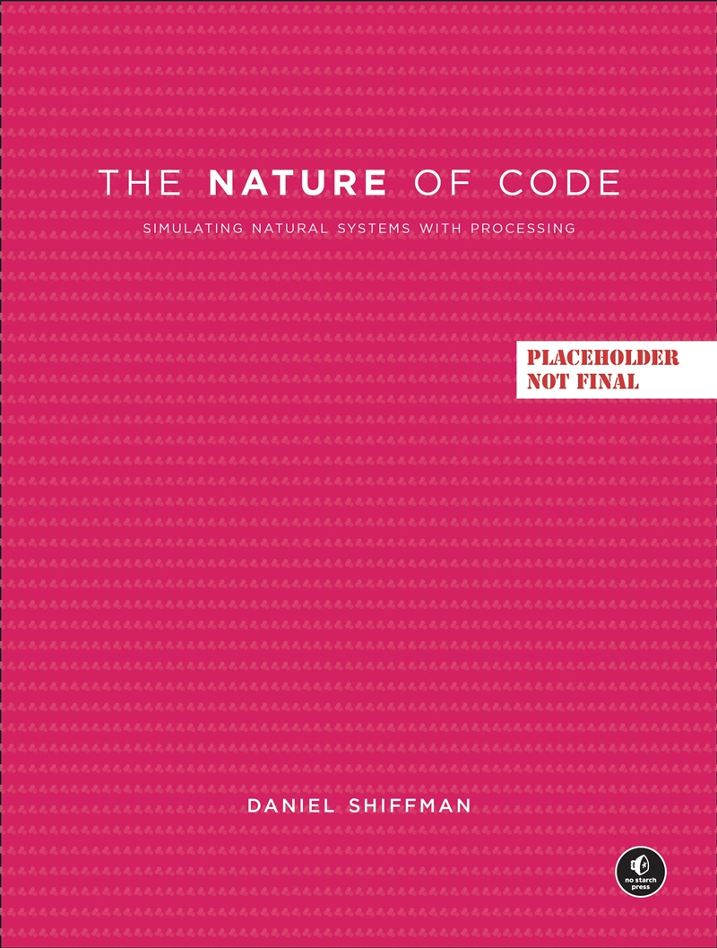 The Nature of Code:Simulating Natural Systems with JavaScript/Product Detail/Computing & IT