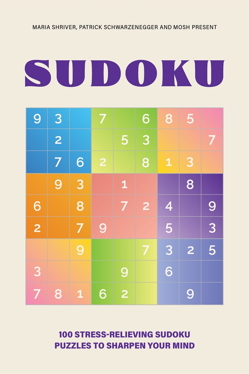 200 Stress-Relieving Sudoku Puzzles to Sharpen Your Mind:Presented by Maria Shriver, Patrick Schwarz/Product Detail/Adults Activity Books