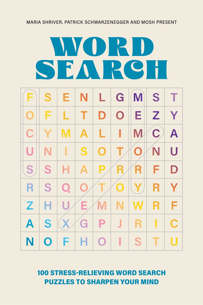 100 Stress-Relieving Word Search Puzzles to Sharpen Your Mind:Presented by Maria Shriver, Patrick Sc/Product Detail/Reading