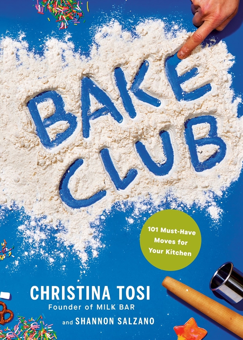 Bake Club:101 Must-Have Moves for Your Kitchen: A Cookbook/Product Detail/Recipes, Food & Drink