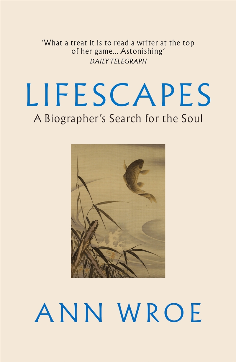 Lifescapes:A Biographer's Search for the Soul/Product Detail/Literature & Poetry