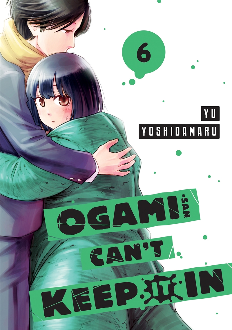 Ogami-san Can't Keep It In 6/Product Detail/Graphic Novels