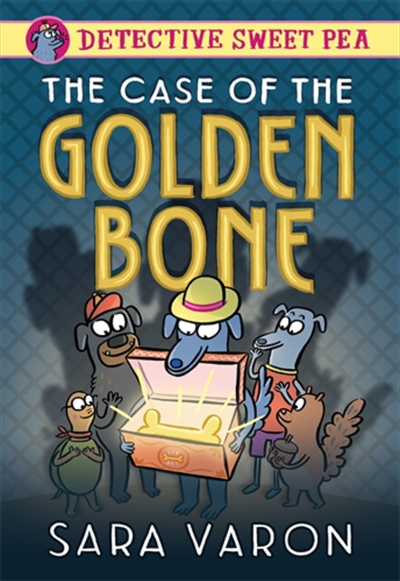 Detective Sweet Pea: The Case of the Golden Bone/Product Detail/Graphic Novels