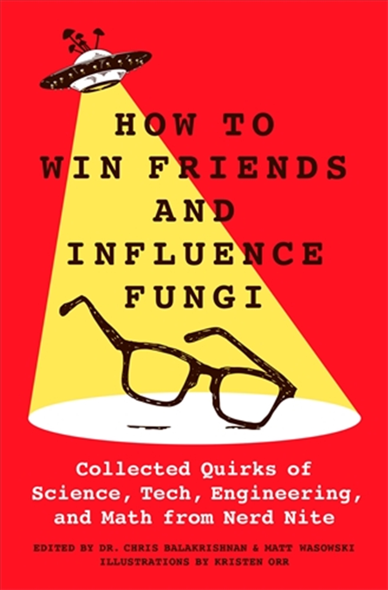 How to Win Friends and Influence Fungi/Product Detail/Science