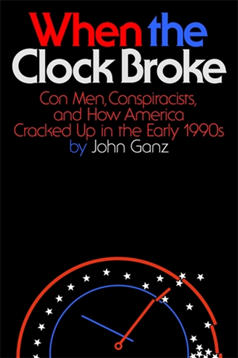 When the Clock Broke/Product Detail/Politics & Government