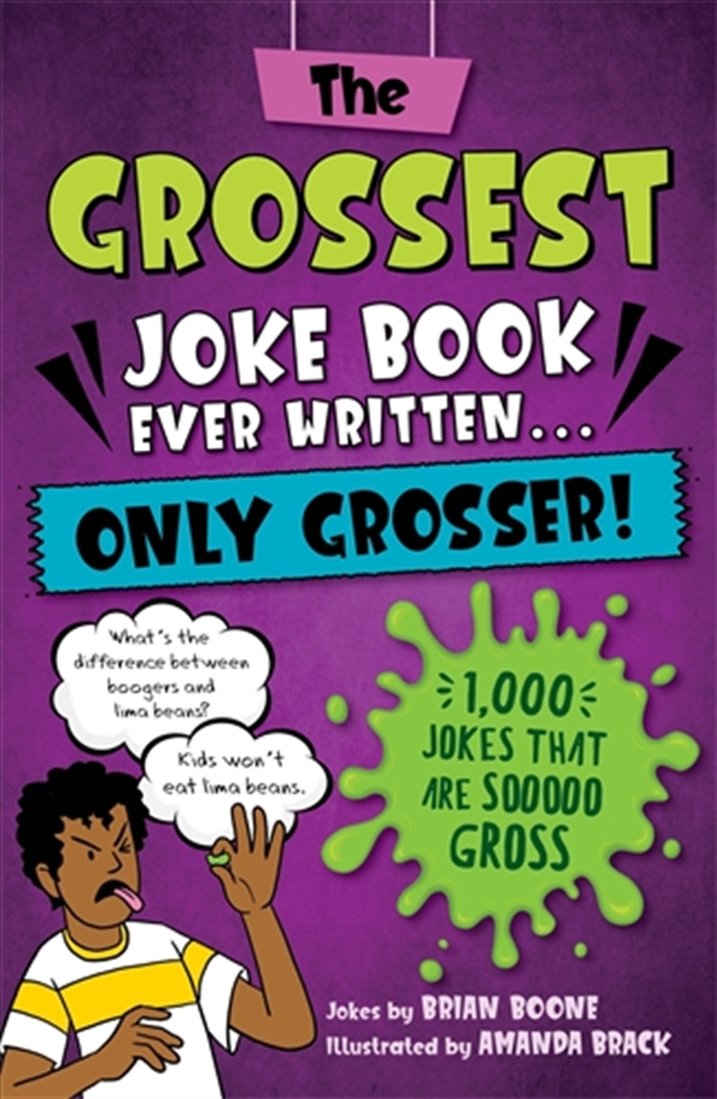 Grossest Joke Book Ever Written... Only Grosser!/Product Detail/Childrens