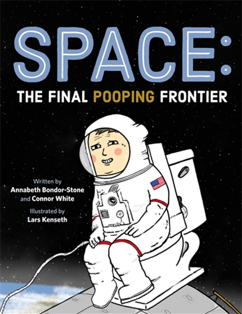 Space: The Final Pooping Frontier/Product Detail/Childrens