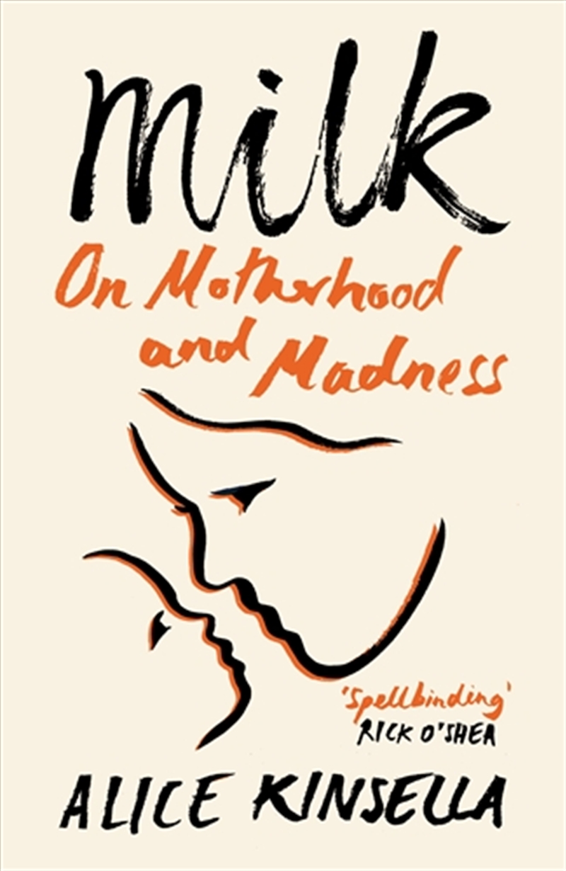 Milk: On Motherhood and Madness/Product Detail/Reading