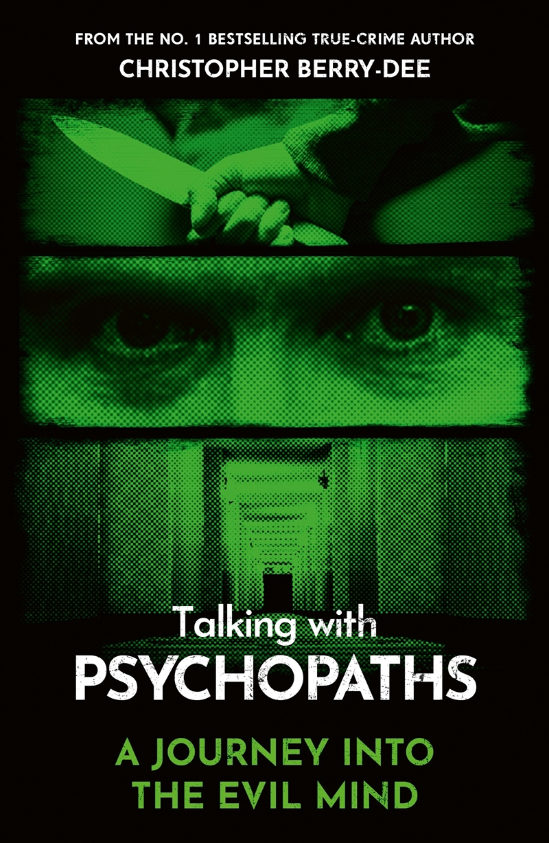 Talking With Psychopaths - A journey into the evil mind/Product Detail/True Crime