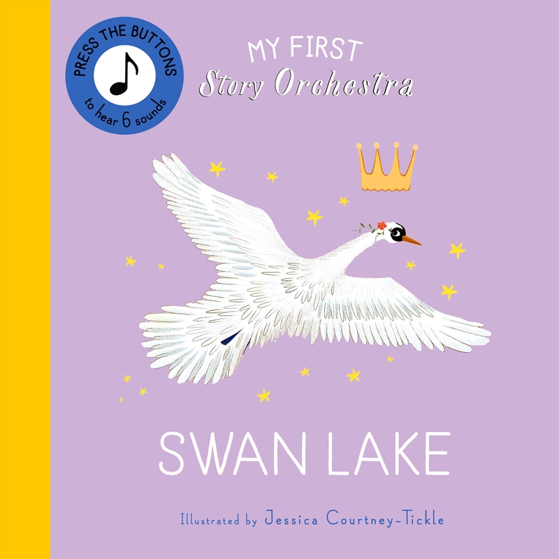 Swan Lake (My First Story Orchestra)/Product Detail/Early Childhood Fiction Books