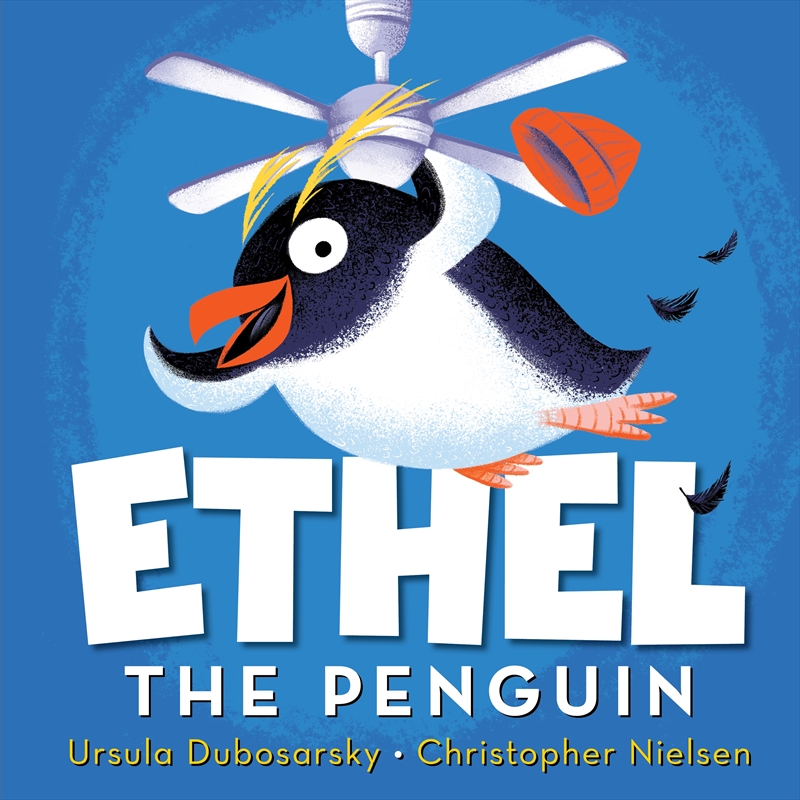 Ethel the Penguin/Product Detail/Early Childhood Fiction Books