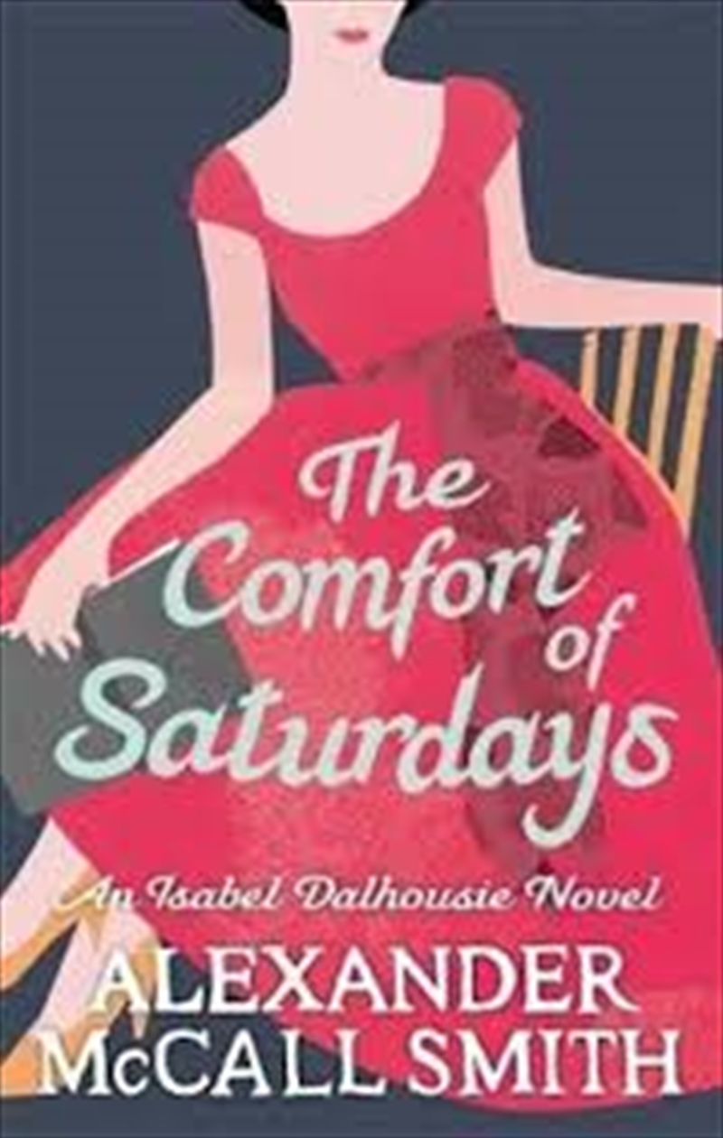 Comfort Of Saturdays/Product Detail/General Fiction Books