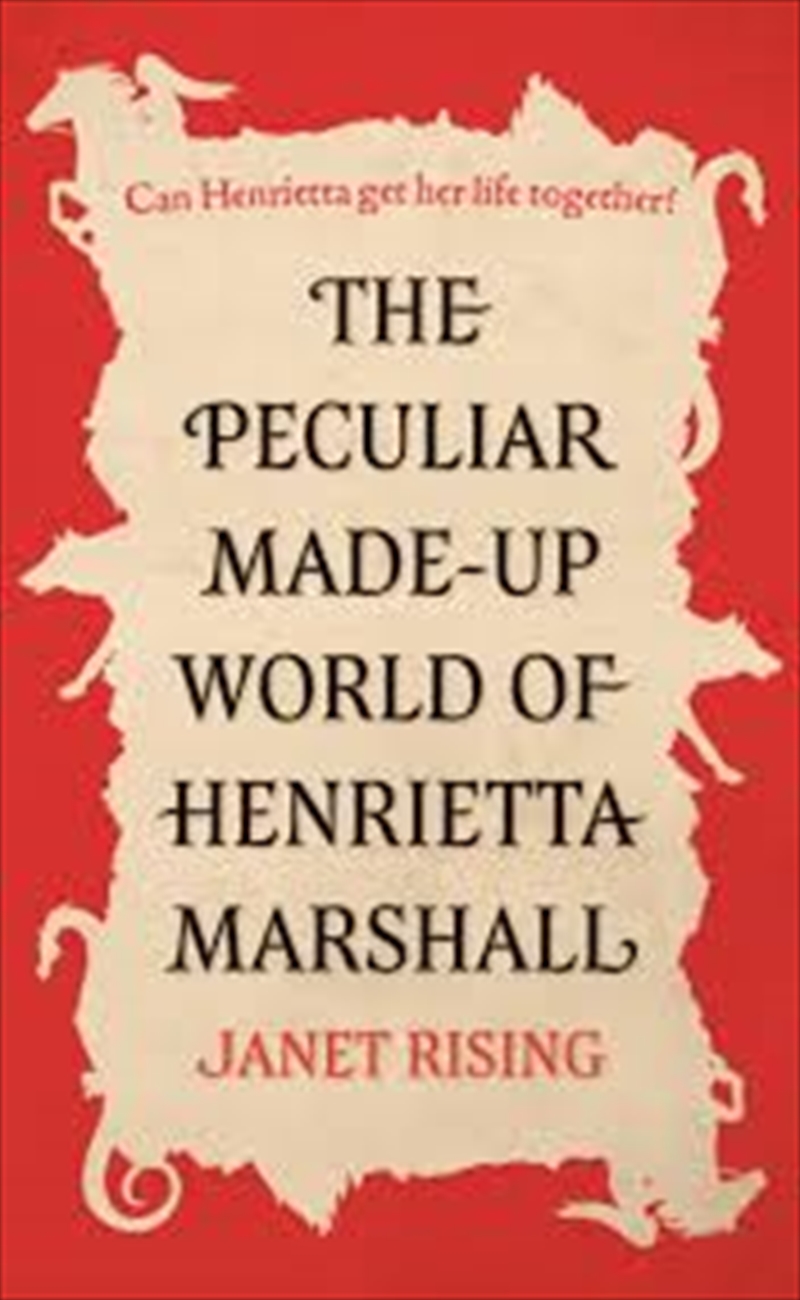 The Peculiar Made-Up World Of Henrietta/Product Detail/General Fiction Books