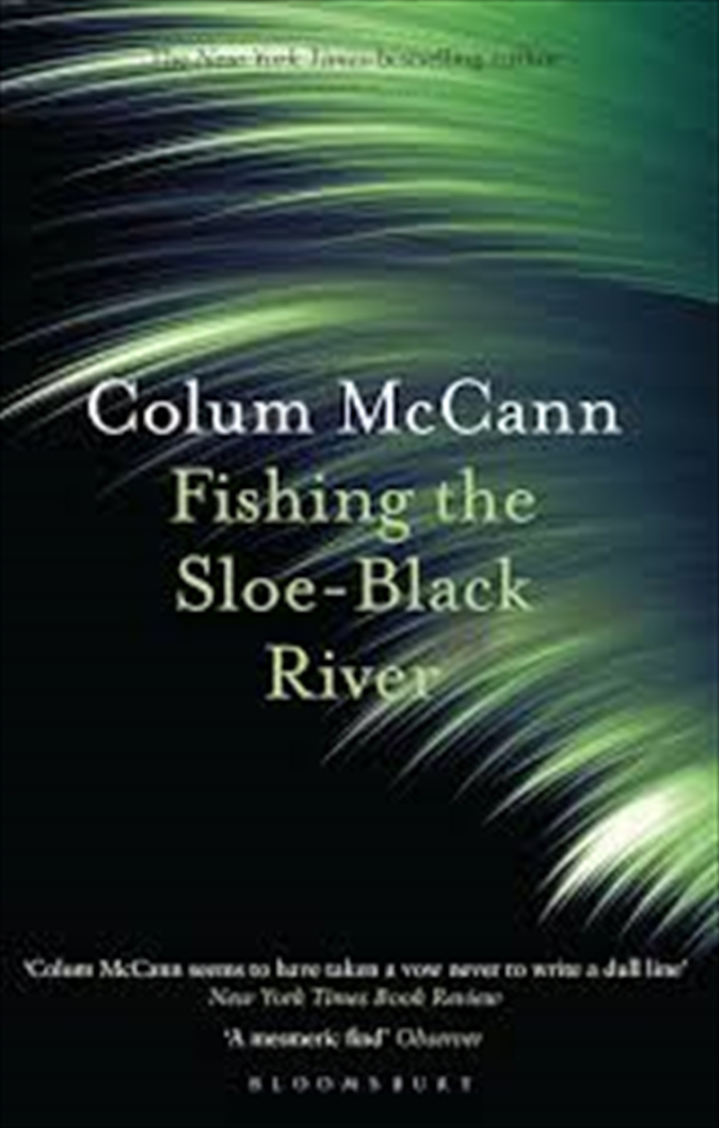 Fishing The Sloeblack River/Product Detail/General Fiction Books