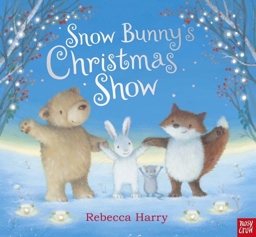 Snow Bunny's Christmas Show/Product Detail/Early Childhood Fiction Books