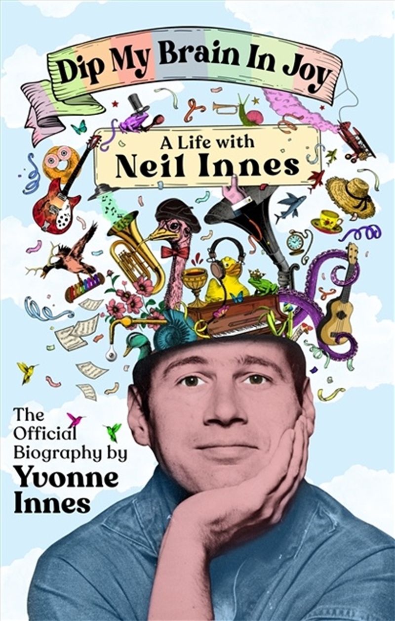 Dip My Brain in Joy: A Life with Neil Innes/Product Detail/Arts & Entertainment