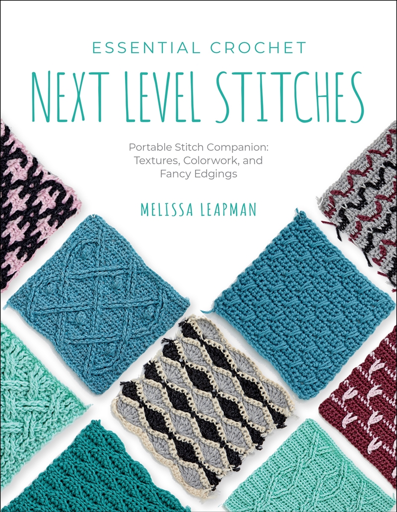 Essential Crochet Next-Level Stitches/Product Detail/Crafts & Handiwork